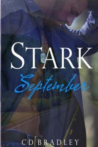 Cover for C D Bradley · Stark September (Paperback Book) (2017)
