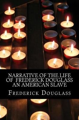 Cover for Frederick Douglass · Narrative of The life of Frederick Douglass an american slave (Paperback Book) (2016)