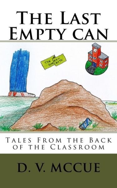 Cover for D V McCue · The Last Empty Can (Pocketbok) (2017)