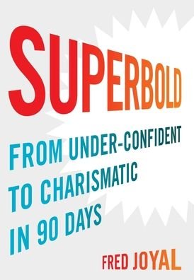 Cover for Fred Joyal · Superbold (Gebundenes Buch) (2021)