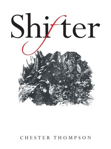 Cover for Chester Thompson · Shifter (Pocketbok) (2018)