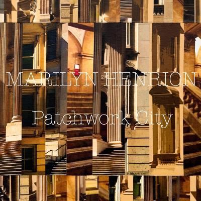 Cover for Marilyn Henrion · Patchwork City (Paperback Book) (2017)