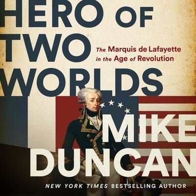 Cover for Mike Duncan · Hero Of Two Worlds (CD) (2021)