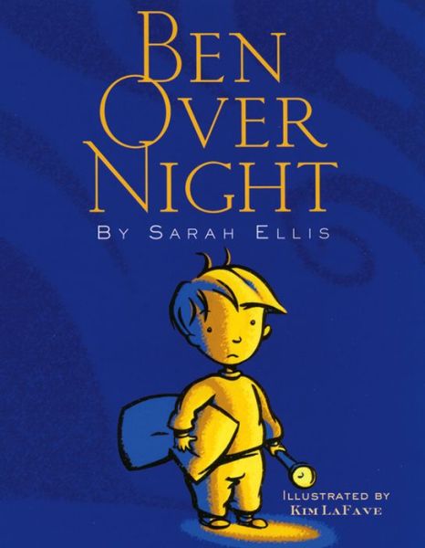 Cover for Sarah Ellis · Ben over Night (Gebundenes Buch) (2005)