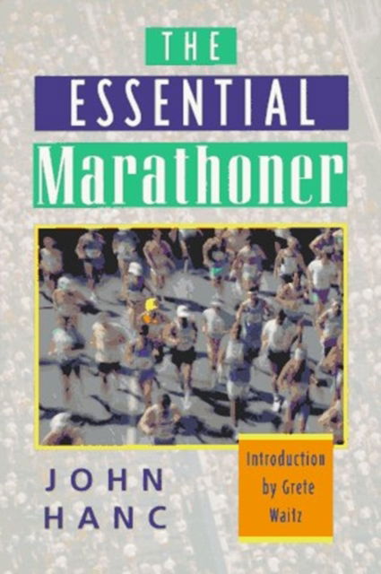 Cover for John Hanc · The Essential Marathoner (Paperback Book) (1996)