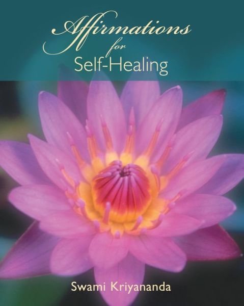 Cover for J.Donald Walters · Affirmations for Self Healing (Paperback Book) [Revised Ed. edition] (2006)