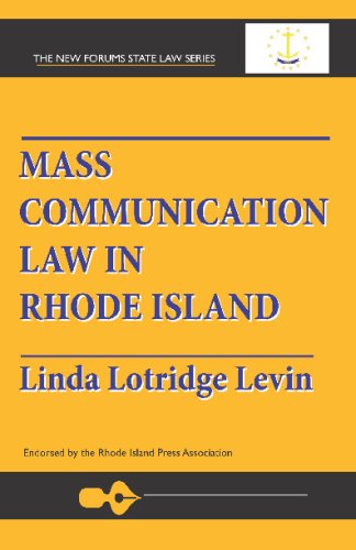 Cover for Linda Lotridge Levin · Mass Communication Law in Rhode Island (New Forums State Law Series) (Paperback Book) [2nd edition] (1998)