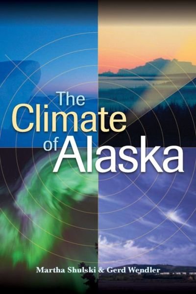 Cover for Martha Shulski · Climate of Alaska (Paperback Book) (2007)