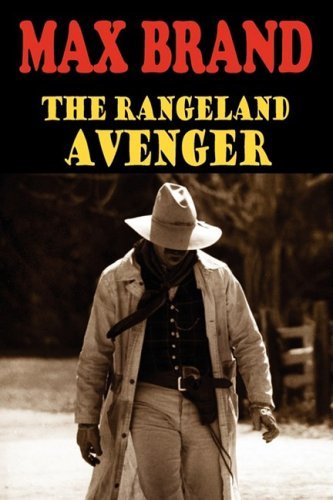 Cover for Max Brand · The Rangeland Avenger (Paperback Book) (2008)