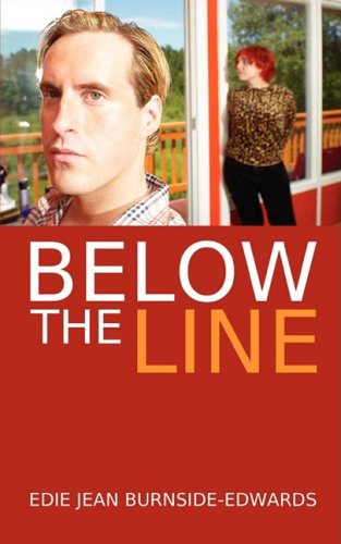 Cover for Edie Jean Burnside-edwards · Below the Line (Paperback Book) (2008)