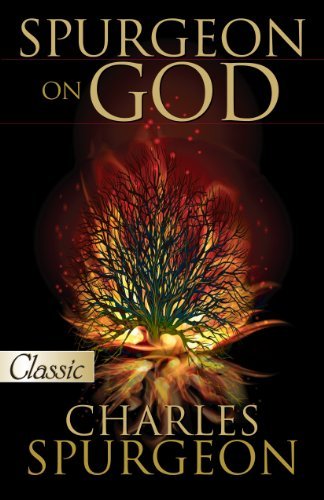 Cover for Charles H. Spurgeon · Spurgeon on God - a Pure Gold Classic (Pure Gold Classics) (Paperback Book) [Pure Gold Classics edition] (2013)