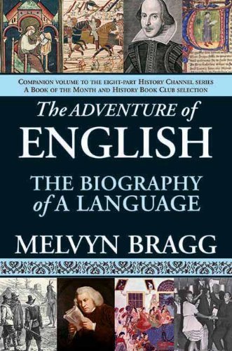 Cover for Melvyn Bragg · The Adventure of English: the Biography of a Language (Paperback Bog) (2011)