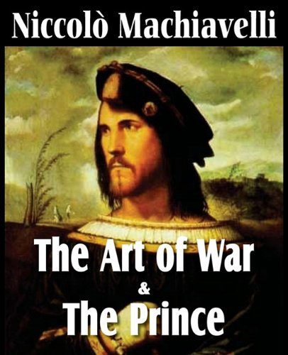 Cover for Niccolò Machiavelli · Machiavelli's the Art of War &amp; the Prince (Paperback Book) (2011)