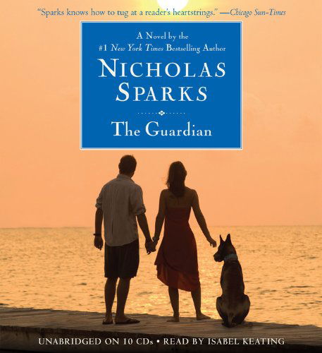 Cover for Nicholas Sparks · The Guardian (Audiobook (CD)) [Unabridged edition] (2012)