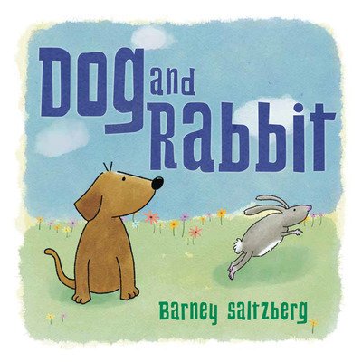 Cover for Barney Saltzberg · Dog and Rabbit (Gebundenes Buch) (2019)