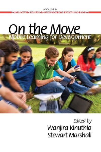 Cover for Wanjira Kinuthia · On the Move: Mobile Learning Development (Paperback Book) (2013)