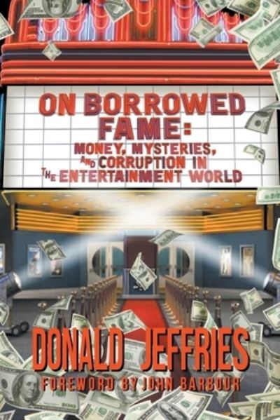 Cover for Donald Jeffries · On Borrowed Fame (Pocketbok) (2021)