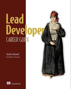 Cover for Shelley Benhoff · Lead Developer Career Guide (Hardcover Book) (2024)