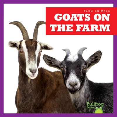 Cover for Bizzy Harris · Goats on the Farm (Hardcover Book) (2021)