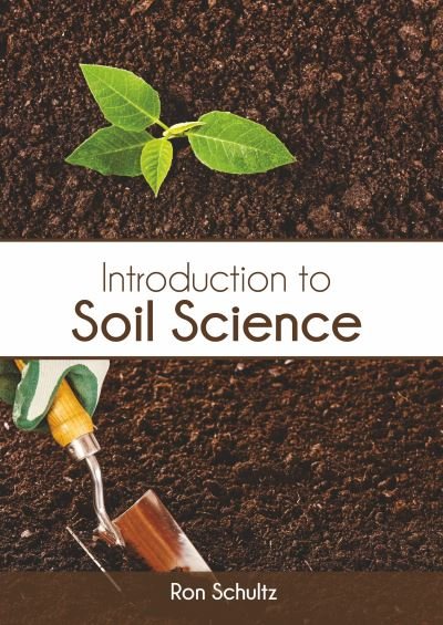 Cover for Ron Schultz · Introduction to Soil Science (Inbunden Bok) (2020)