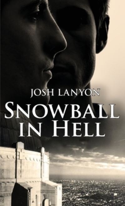 Cover for Josh Lanyon · Snowball in Hell (Paperback Book) (2020)