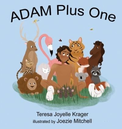 Cover for Teresa Krager · Adam Plus One (Hardcover Book) (2021)