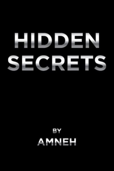 Cover for Amneh · Hidden Secrets (Pocketbok) (2022)