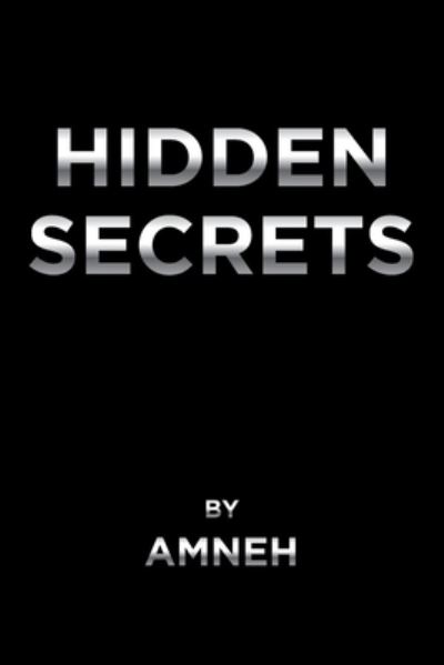 Cover for Amneh · Hidden Secrets (Taschenbuch) (2022)