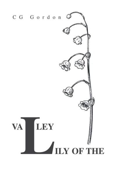 Cover for Cg Gordon · Lily of the Valley (Paperback Bog) (2020)
