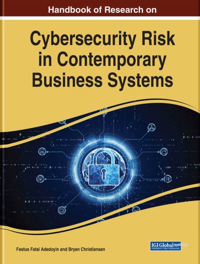 Cover for Festus Adedoyin Adedoyin · Global Perspectives on Cybersecurity Risk in Contemporary Business Systems (Bog) (2023)