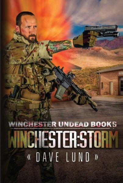 Winchester: Storm - Winchester Undead - Dave Lund - Bøger - Permuted Press - 9781682612071 - 27. september 2016
