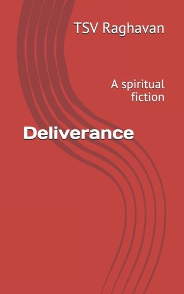 Cover for Tsv Raghavan · Deliverance (Paperback Book) (2019)