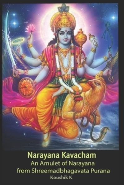Cover for Koushik K · Narayana Kavacham (Pocketbok) (2019)
