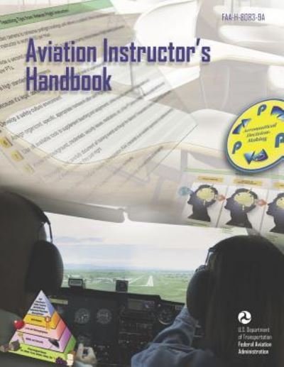 Cover for Federal Aviation Administration · Aviation Instructor's Handbook (Paperback Book) (2018)