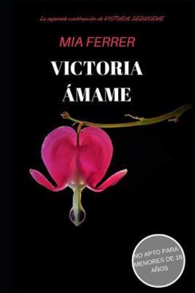 Cover for Mia Ferrer · Victoria (Paperback Book) (2018)