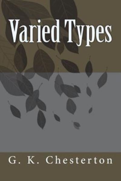 Cover for G K Chesterton · Varied Types (Paperback Bog) (2018)