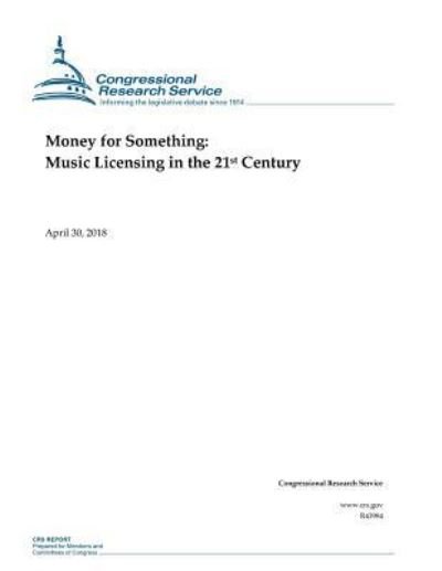 Cover for Congressional Research Service · Money for Something (Paperback Book) (2018)