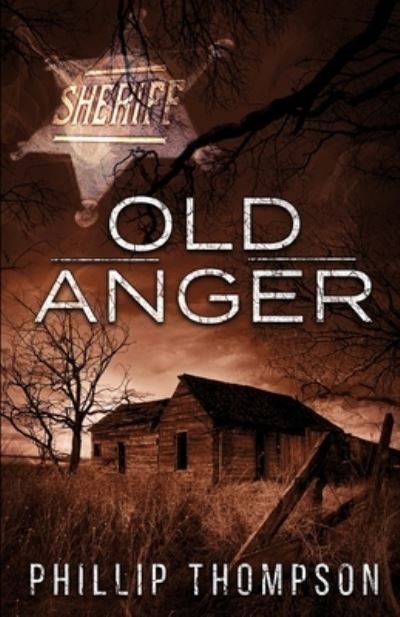 Cover for Phillip Thompson · Old Anger (Paperback Book) (2020)