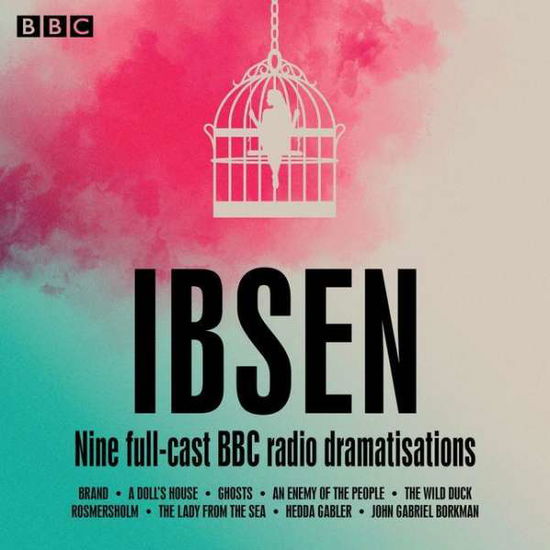 Cover for Henrik Ibsen · Henrik Ibsen: Nine full-cast BBC radio dramatisations (Hörbuch (CD)) [Unabridged edition] (2020)