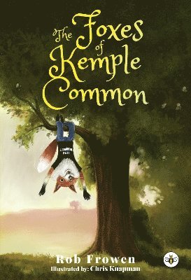 Cover for Rob Frowen · The Foxes of Kemple Common (Paperback Book) (2025)