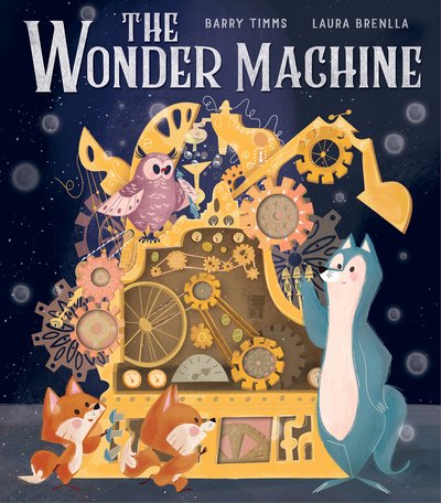 Cover for Barry Timms · The Wonder Machine (Pocketbok) (2020)