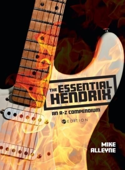 Cover for Mike Alleyne · Essential Hendrix (Hardcover Book) (2020)