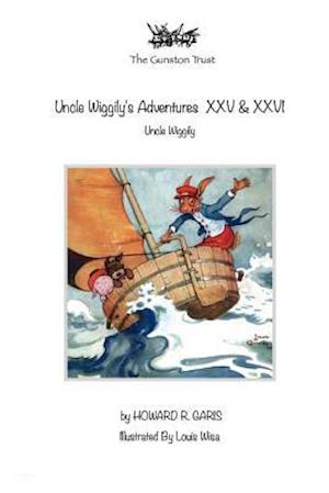 Cover for Howard R Garis · Uncle Wiggily's Adventures XXV &amp; XXVI (Paperback Book) (2019)