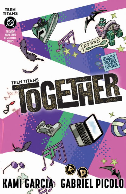 Cover for Kami Garcia · Teen Titans: Together (Connecting Cover) (Paperback Book) (2025)