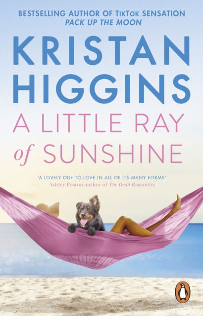 A Little Ray of Sunshine: A beautiful and romantic novel guaranteed to make you laugh and cry, from the bestselling author of TikTok sensation Pack up the Moon - Kristan Higgins - Kirjat - Transworld Publishers Ltd - 9781804993071 - torstai 8. kesäkuuta 2023