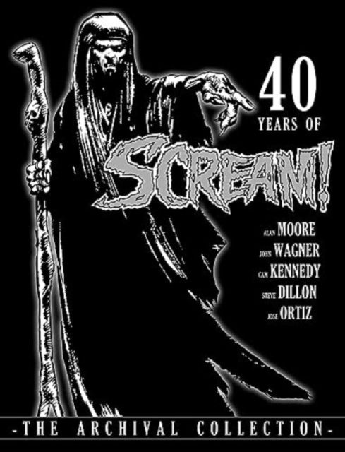 Simon Furman · 40 Years of Scream!: The Archival Collection (Innbunden bok) (2024)