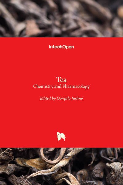 Cover for Goncalo Justino · Tea: Chemistry and Pharmacology (Innbunden bok) (2020)