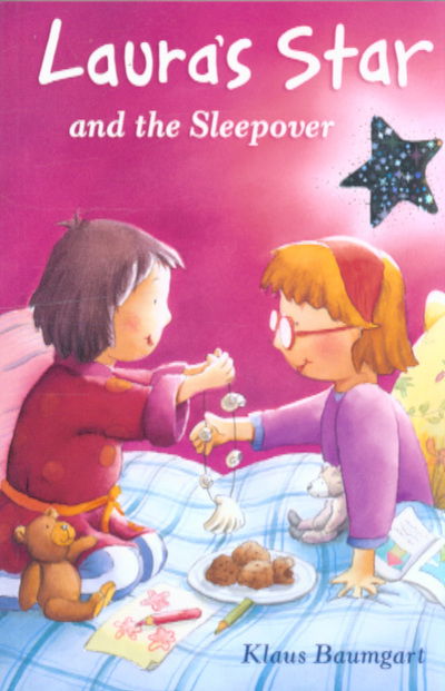 Cover for Klaus Baumgart · Laura's Star and the Sleepover (N/A) (2005)