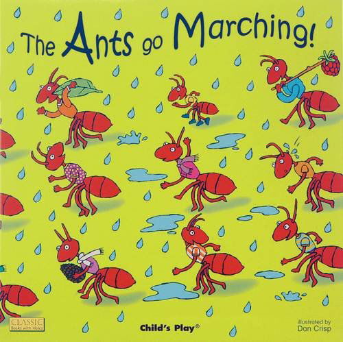 Cover for Dan Crisp · The Ants Go Marching - Classic Books with Holes Big Book (Hardcover Book) (2009)