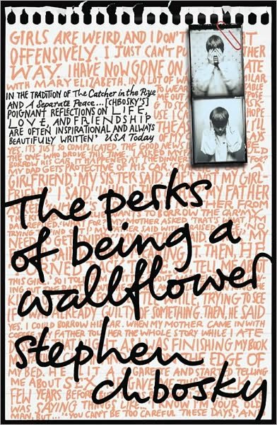 Cover for Stephen Chbosky · The Perks of Being a Wallflower: the most moving coming-of-age classic (Paperback Book) (2009)